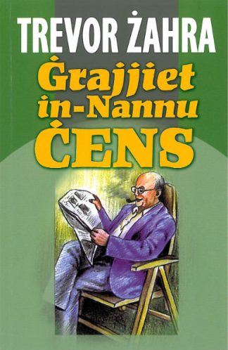 Ġrajjiet In-Nannu Ċens