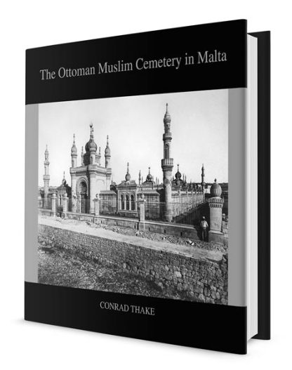 The Ottoman Muslim Cemetery in Malta