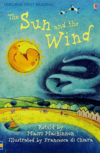 The Sun and the Wind Usborne First Reading