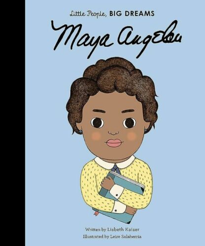 Maya Angelou little people big dreams