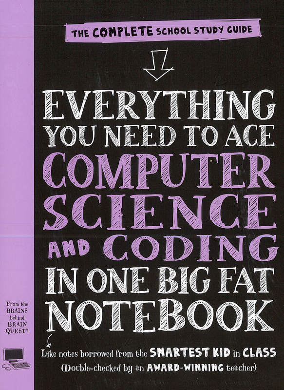 Everything You Need To Ace Computer Science And Coding In One Big Fat Everything You Need To Ace Computer Science And Coding In One Big Fat