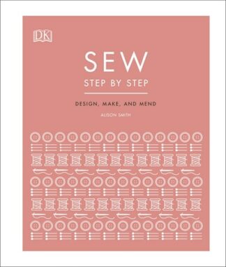 Sew: Step by Step