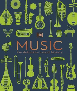 Music the Definitive Visual History