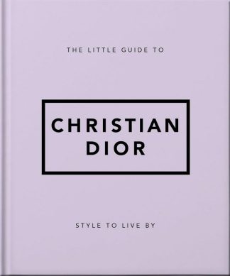The Little Guide of Christian Dior