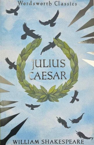 Julius Caesar: Wordsworth Classics