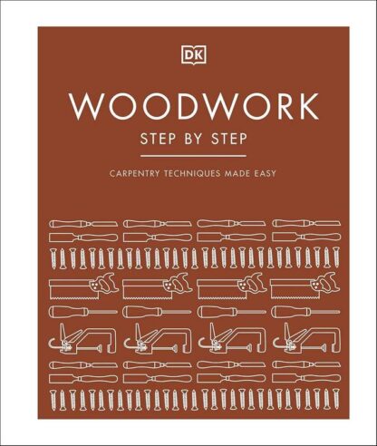 Woodwork: Step by Step - BDL Books