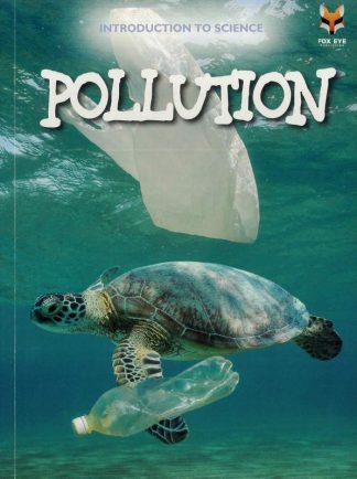 Introduction To Science: Pollution