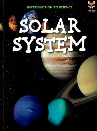 Introduction To Science: Solar System