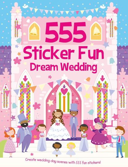 555 Sticker Fun Dream Wedding - BDL Books