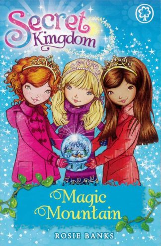 Secret Kingdom: Magic Mountain