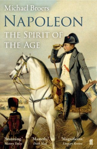 Napoleon: The Spirit of the Age