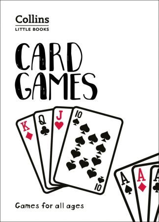 Card Games: Games for All Ages
