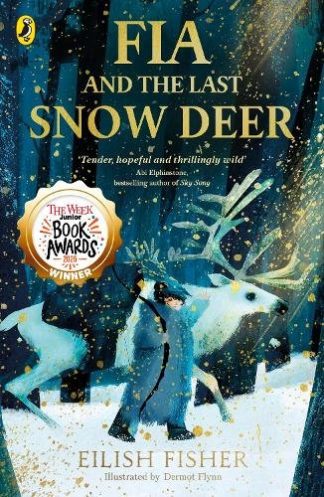 Fia & The Last Snow Deer